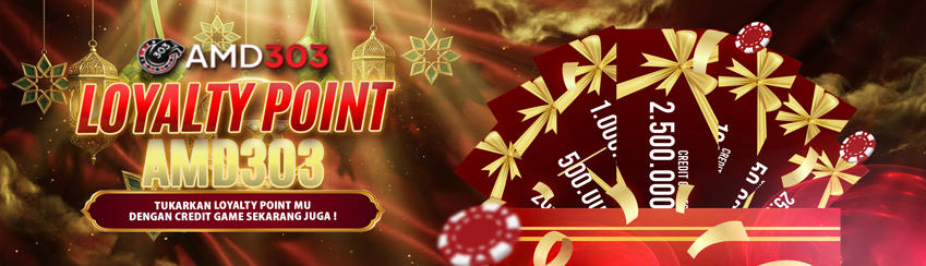 LOYALTY POINT EXCLUSIVE AMD303